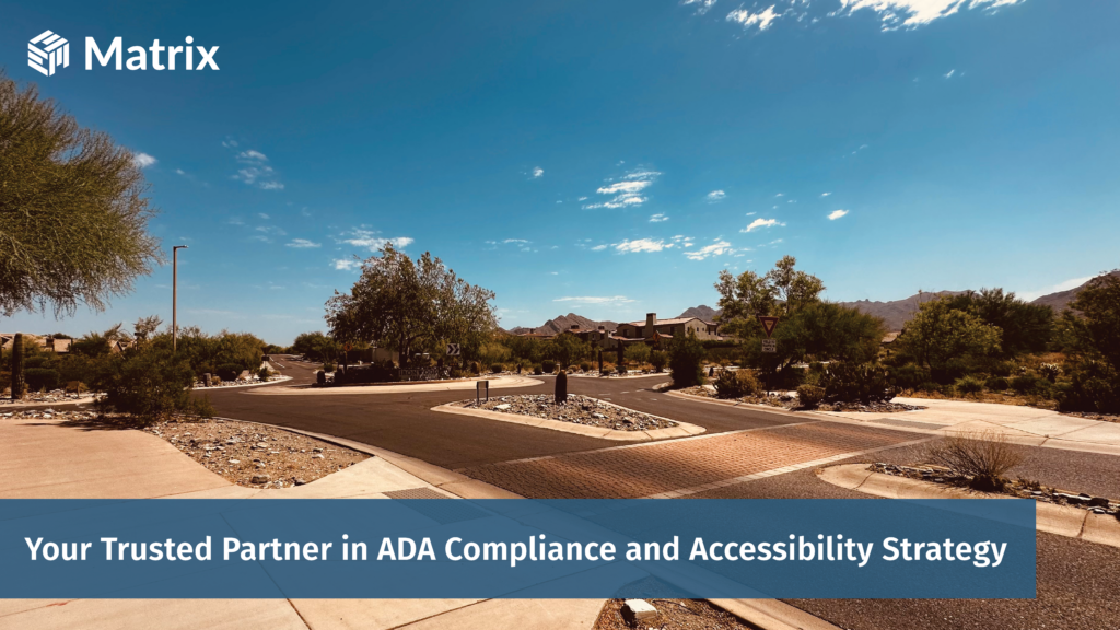 Street intersection with Matrix ADA compliance and accessibility strategy messaging