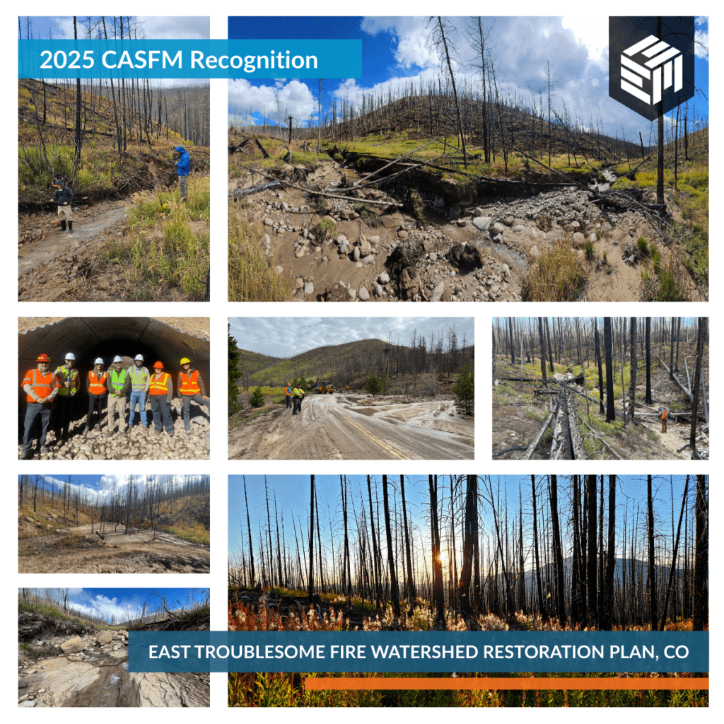 2025 CASFM recognition graphic for East Troublesome Fire Watershed Restoration Plan in Colorado